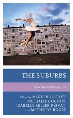 The Suburbs: New Literary Perspectives